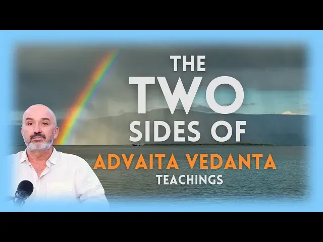 Advaita Trap - It’s Not All Sunshine & Rainbows