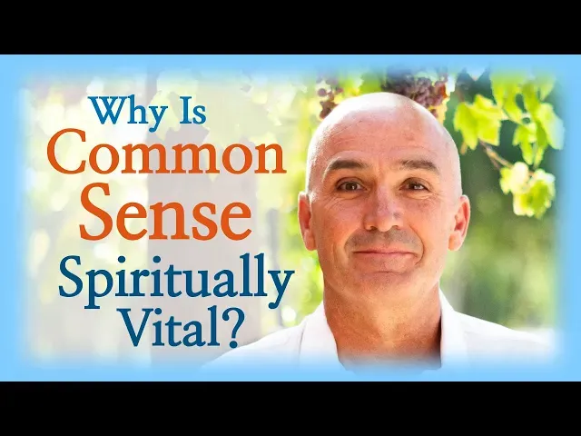 Why is Common sense key for Enlightenment? | From Shivas Circle